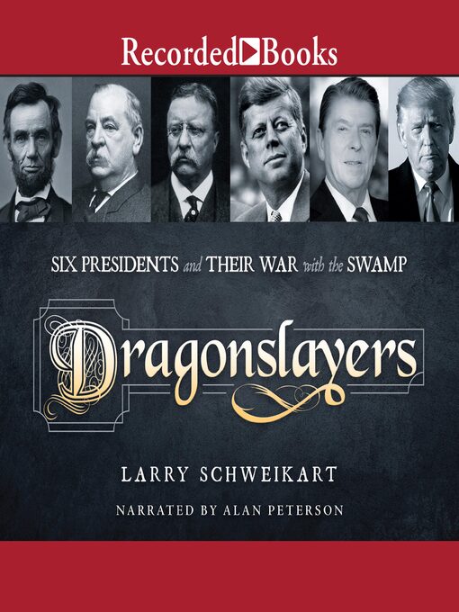 Title details for Dragonslayers by Larry Schweikart - Available